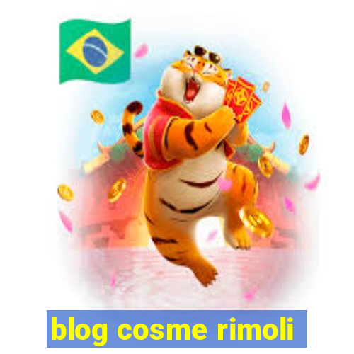 blog cosme rimoli